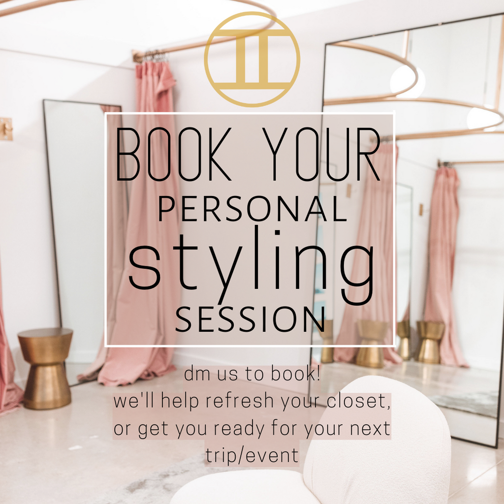 Book Your Personal Styling Session!