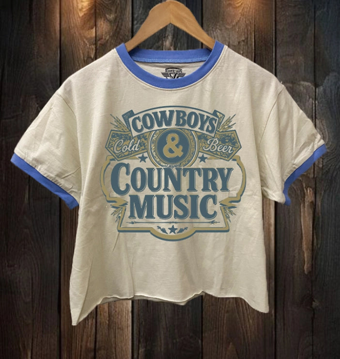 Cowboys, Cold Beer, and Country Music Ringer Relaxed Crop T